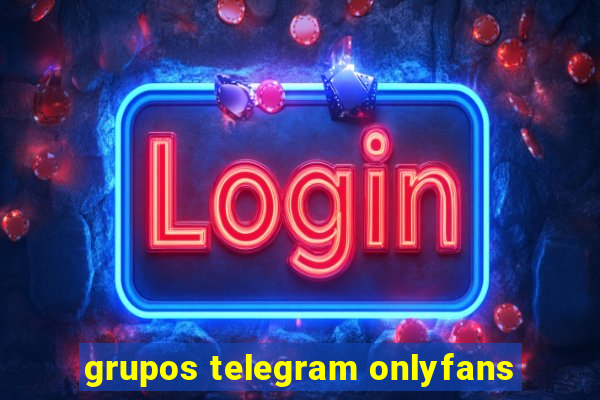 grupos telegram onlyfans